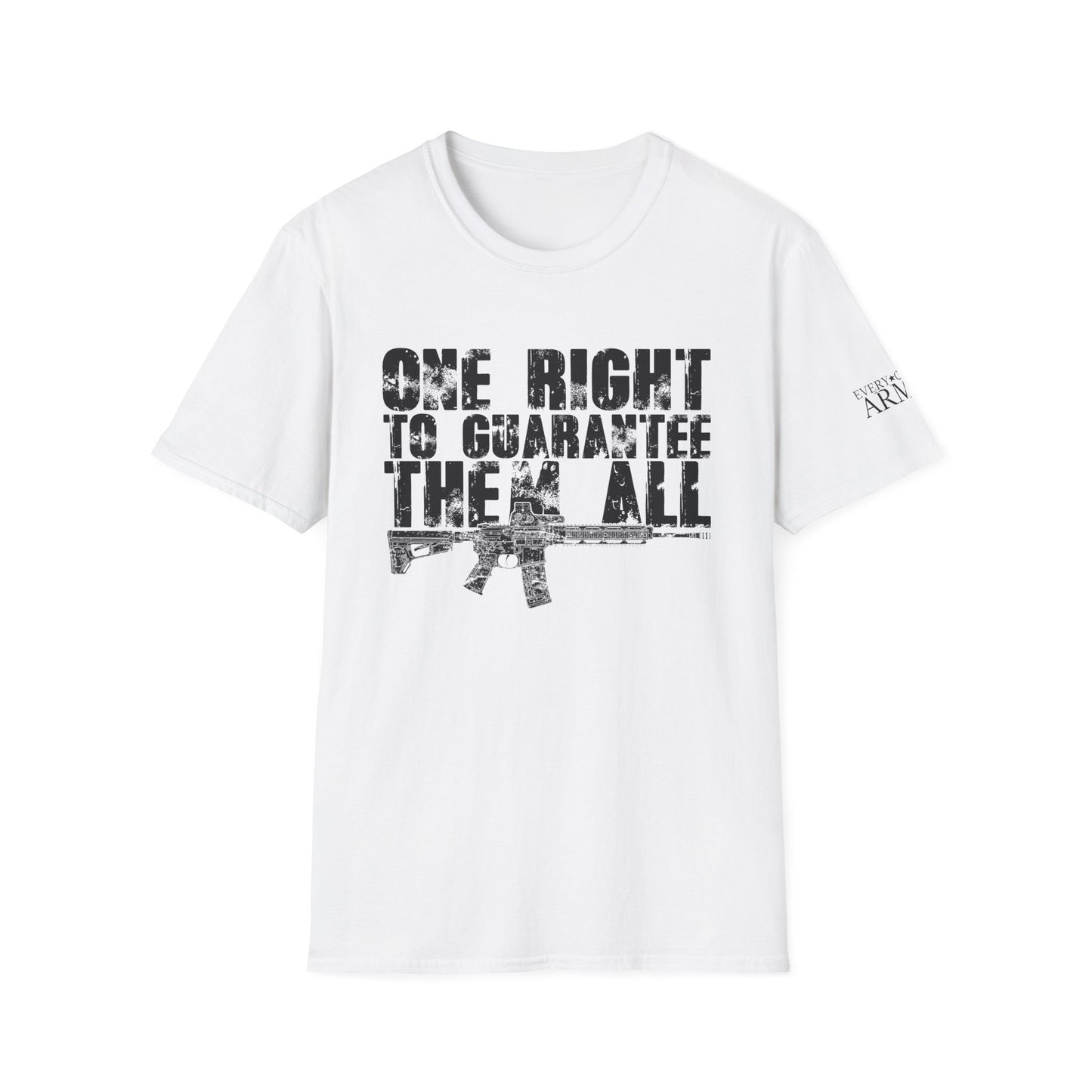 “One Right to Guarantee Them All” – 2A Statement Tee
