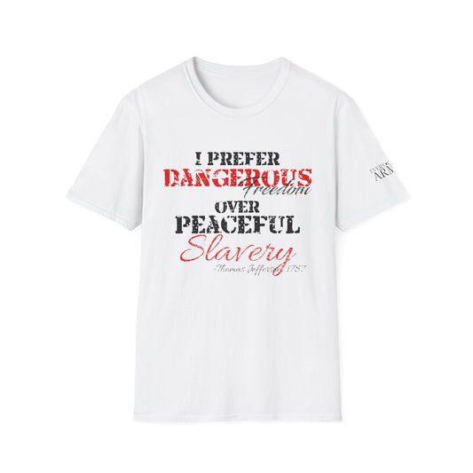 Live Free or Not at All – Dangerous Liberty Edition